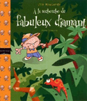 A la recherche du fabuleux diamant